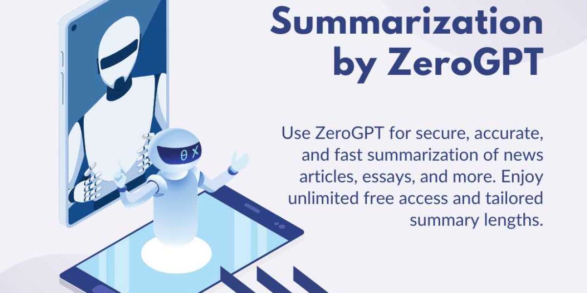 Unlocking the Power of AI Summarization with ZeroGPT Summarizer