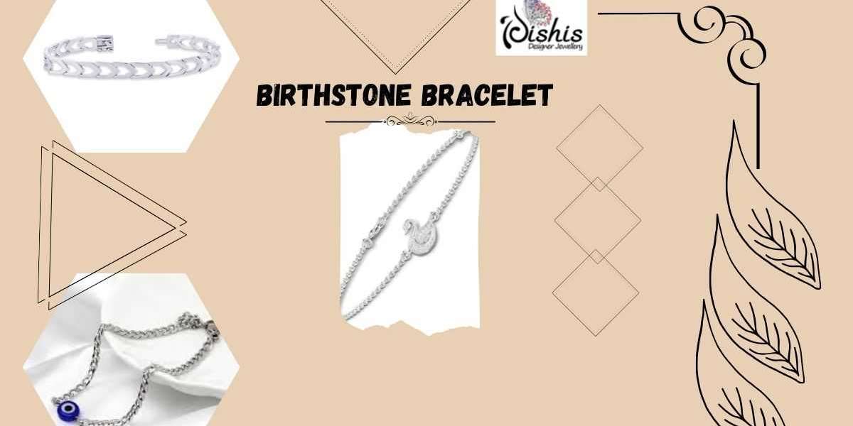 Why Birthstone Bracelets Are the Perfect Personal Accessory