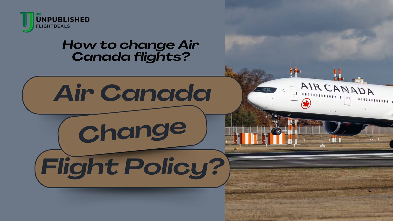 How do I change Air Canada flight?