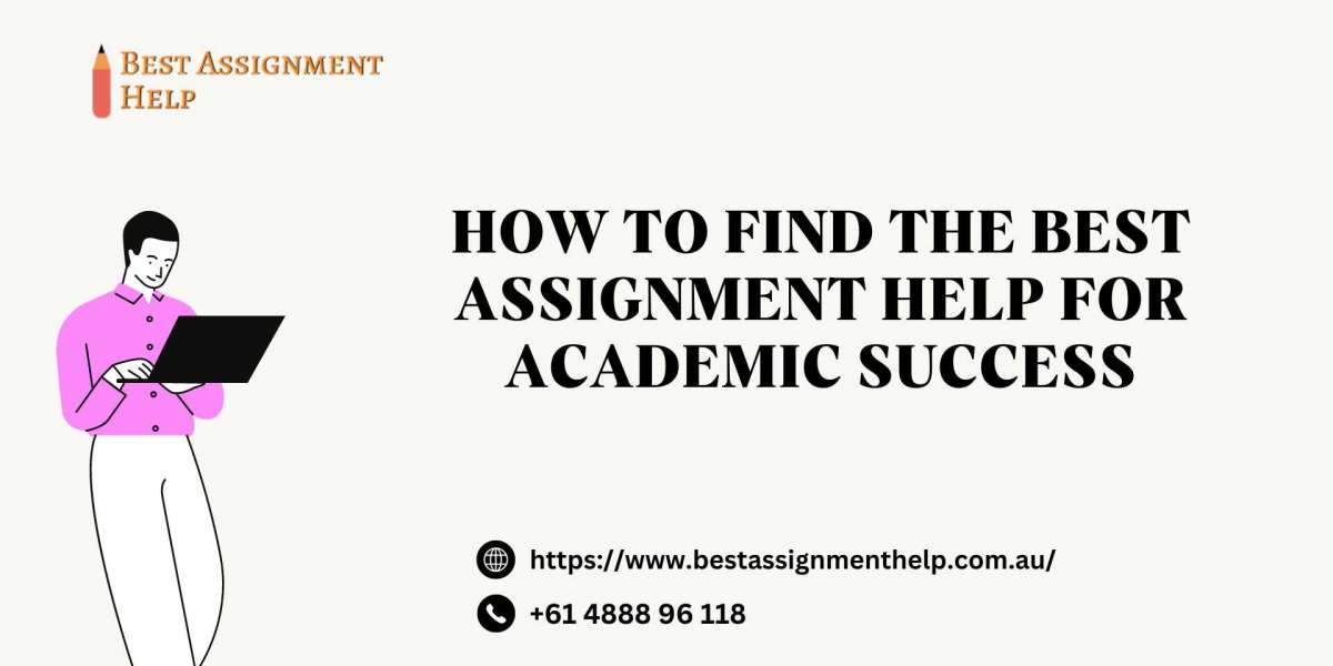 How to Find the Best Assignment Help for Academic Success