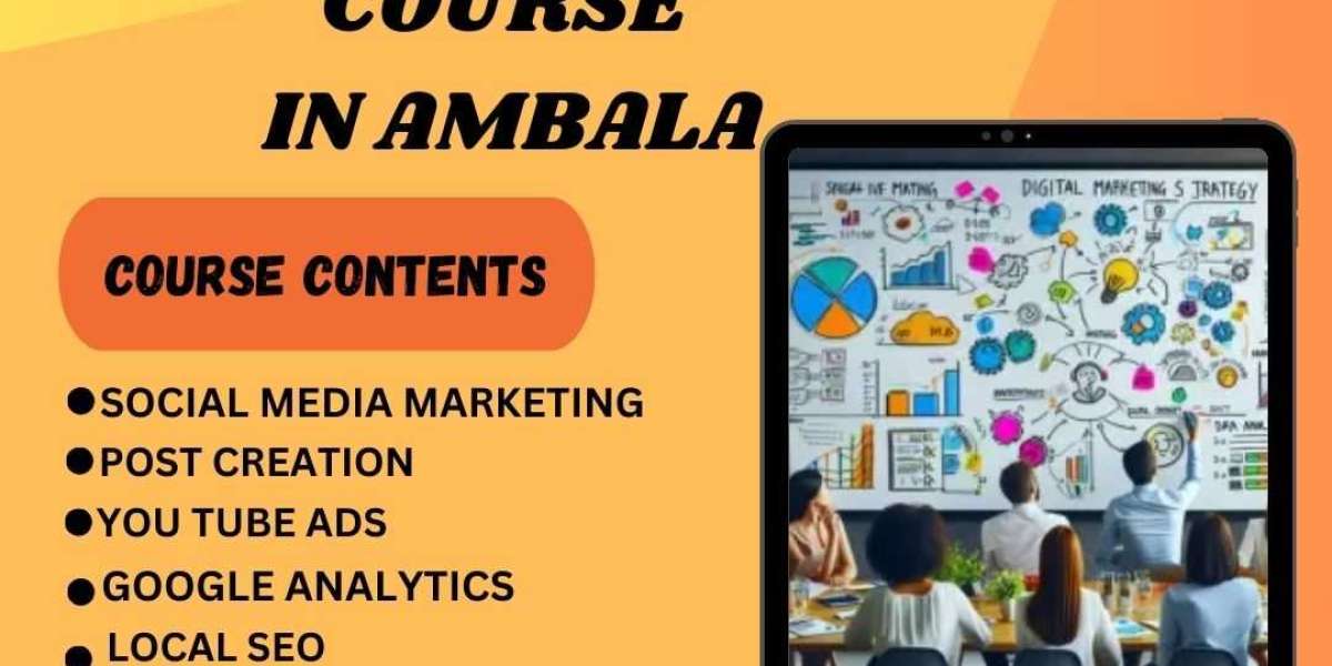 Digital marketing course in Ambala: Boost Your Brand in Ambala