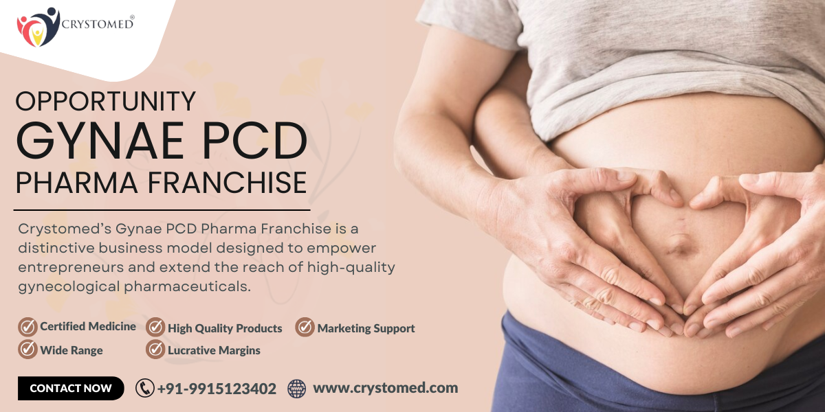 Gynae PCD Pharma Franchise Opportunity - Crystomed