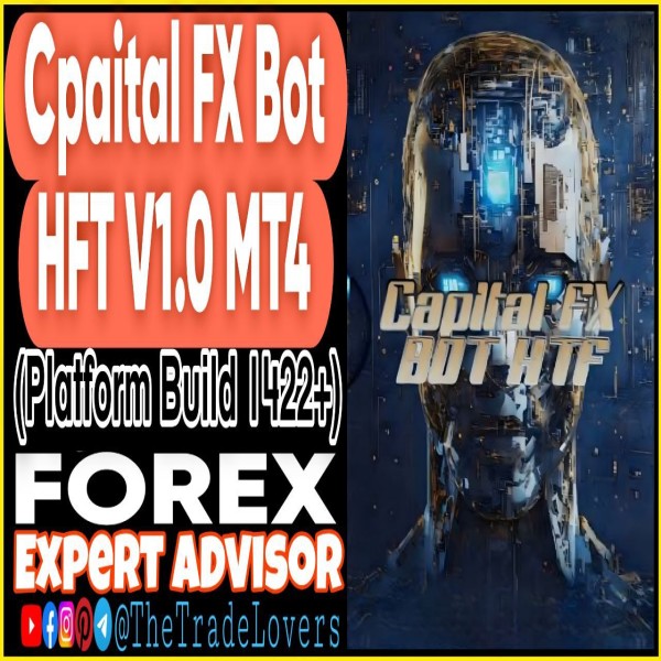 Capital Fx Bot HTF EA V1.0 MT4 (Works on Build 1425+) | Forex Robot | MT4 Expert Advisor - The Trade Lovers