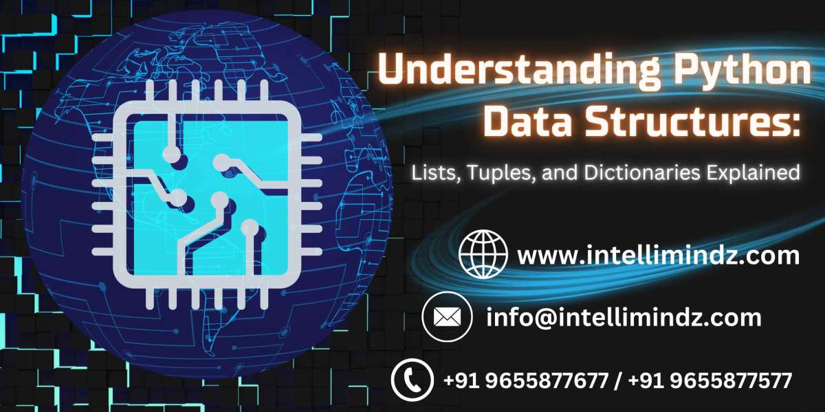 Understanding Python Data Structures: Lists, Tuples, and Dictionaries Explained