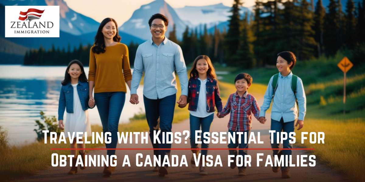 Traveling with Kids? Essential Tips for Obtaining a Canada Visa for Families