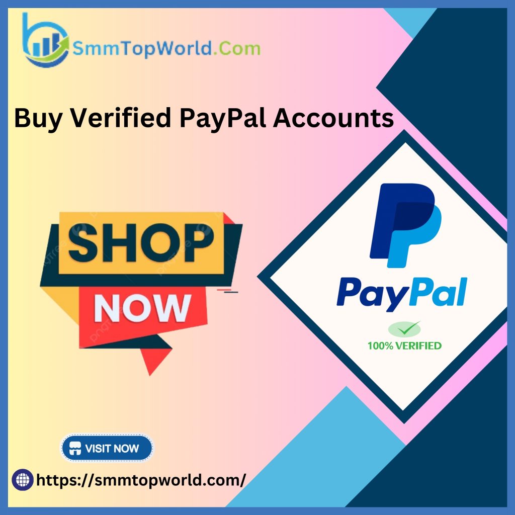 Buy Verified PayPal Accounts - Personal & Business Accounts