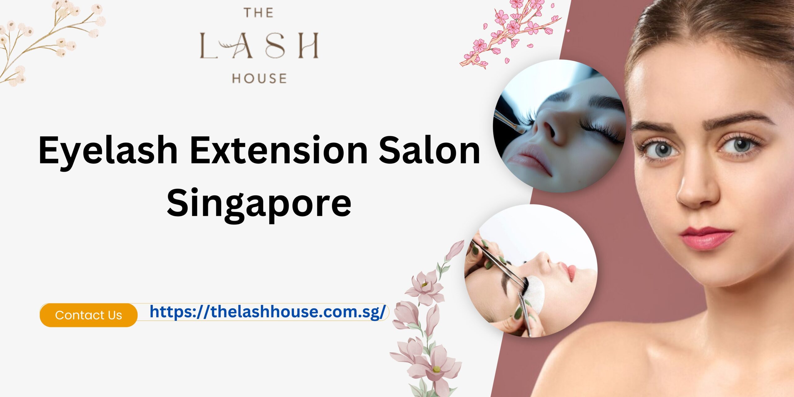 Eyelash Extension Salon Singapore - The Lash House