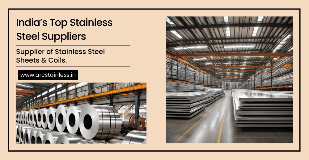 Stainless Steel Suppliers in India - ARC STAINLESS