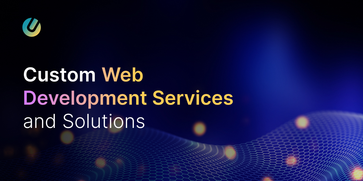 Custom Web Design and Development Services Company