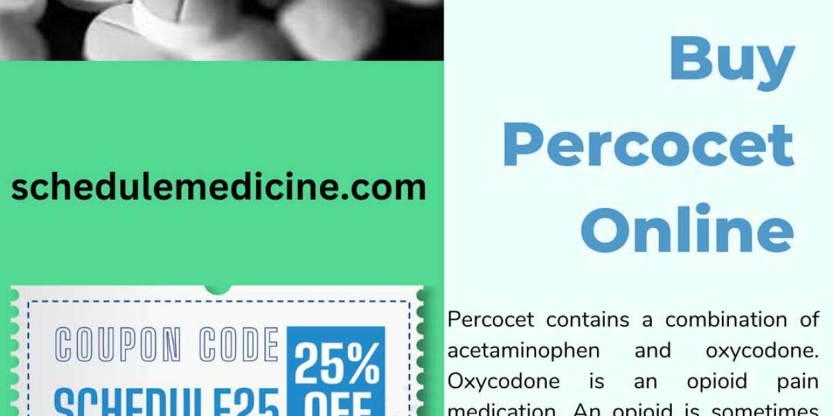 Purchase Percocet Online Reliable Delivery for Pain Relief