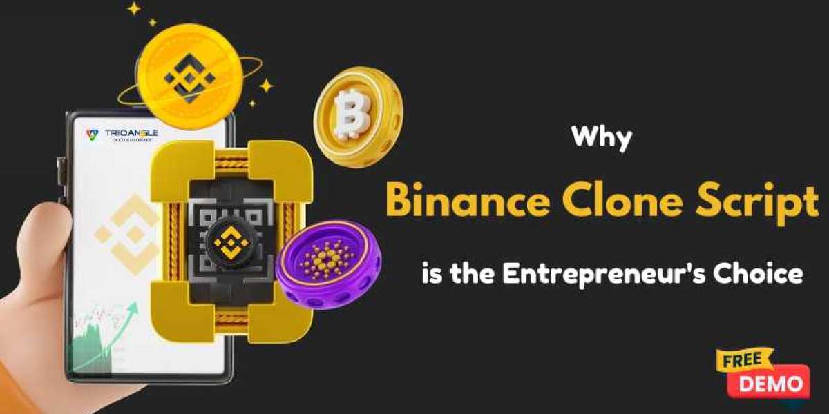 Why Binance Clone Script is the Entrepreneur's Choice?