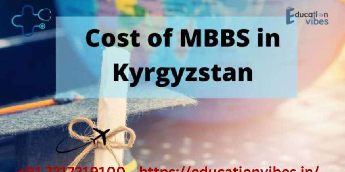 Cost of MBBS in kyrgyzstan for Indian Students