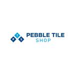 Pebble Tile Shop