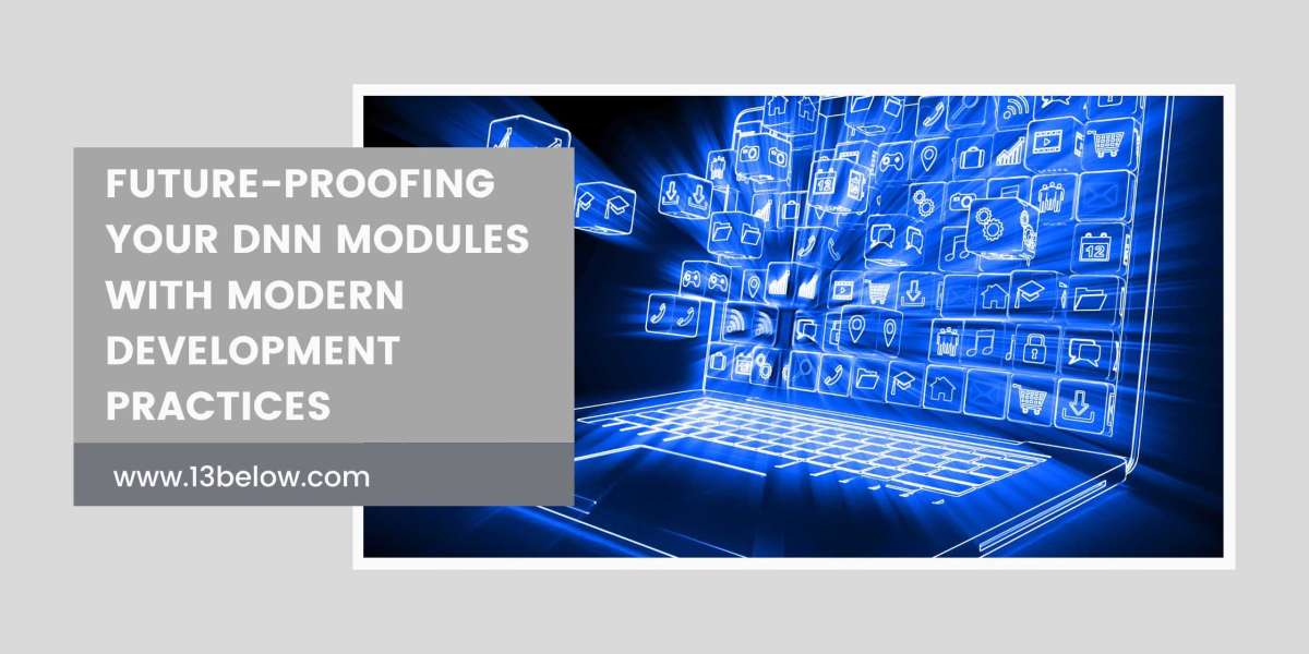 Future-Proofing Your DNN Modules with Modern Development Practices