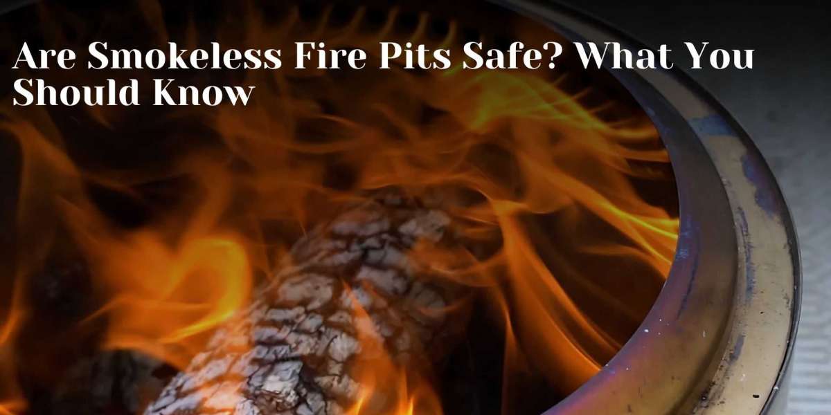 Are Smokeless Fire Pits Safe? What You Should Know