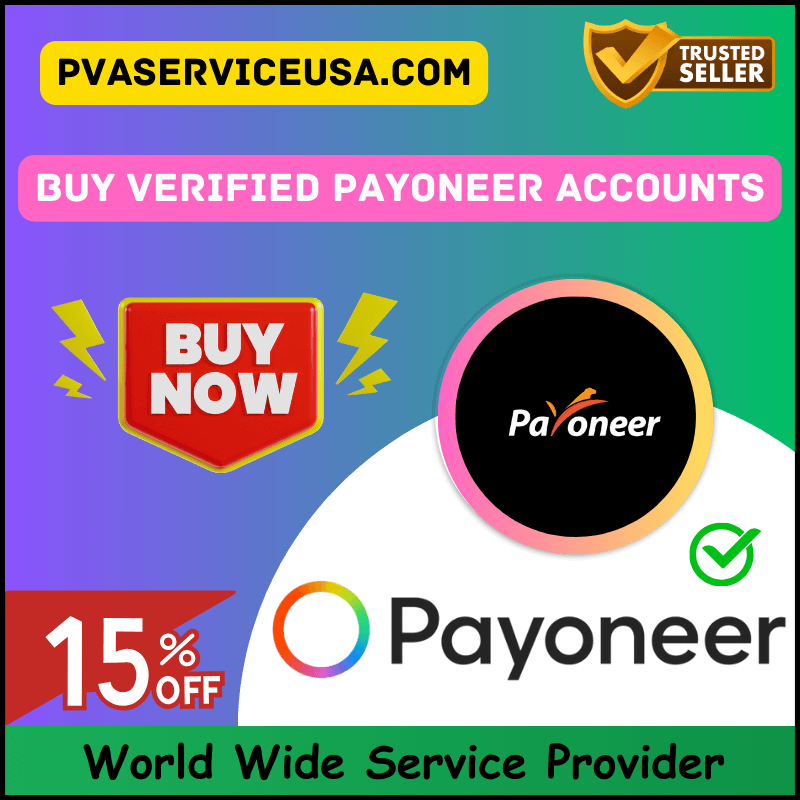 Buy Verified Payoneer Accounts - 100% Full Verified Account