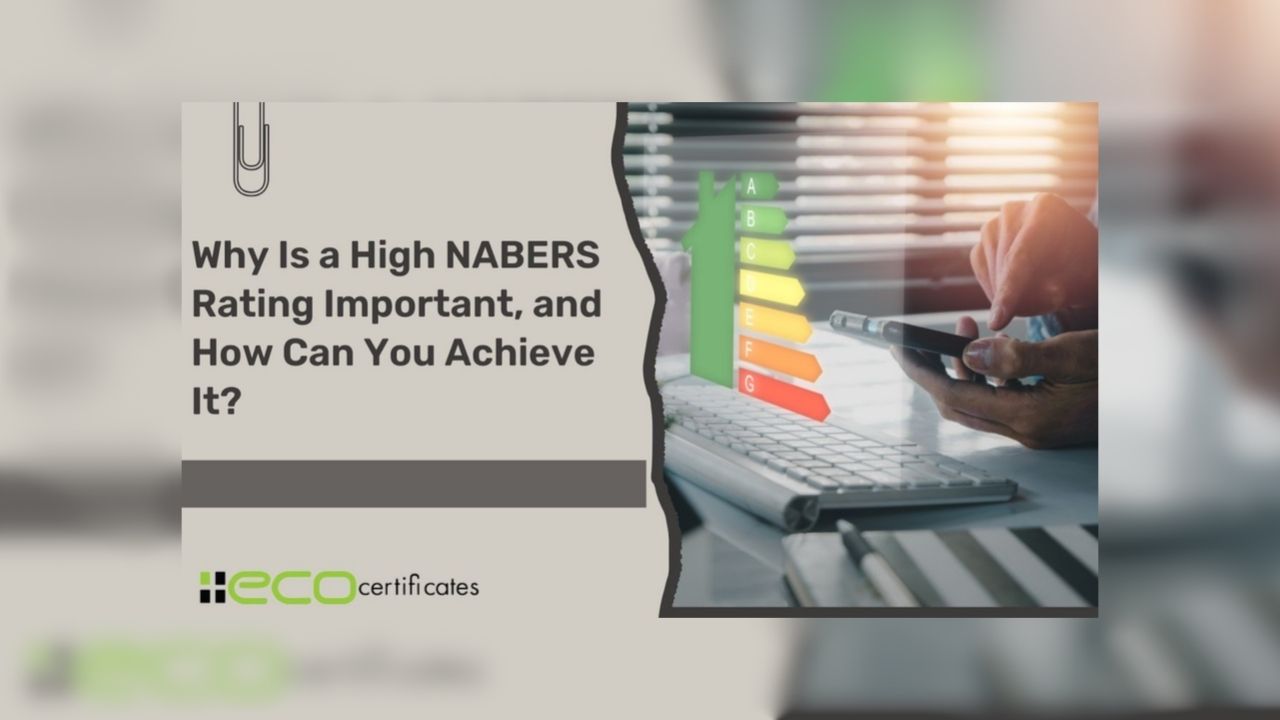 Why Is a High NABERS Rating Important, and How Can You Achieve It? | UploadArticle