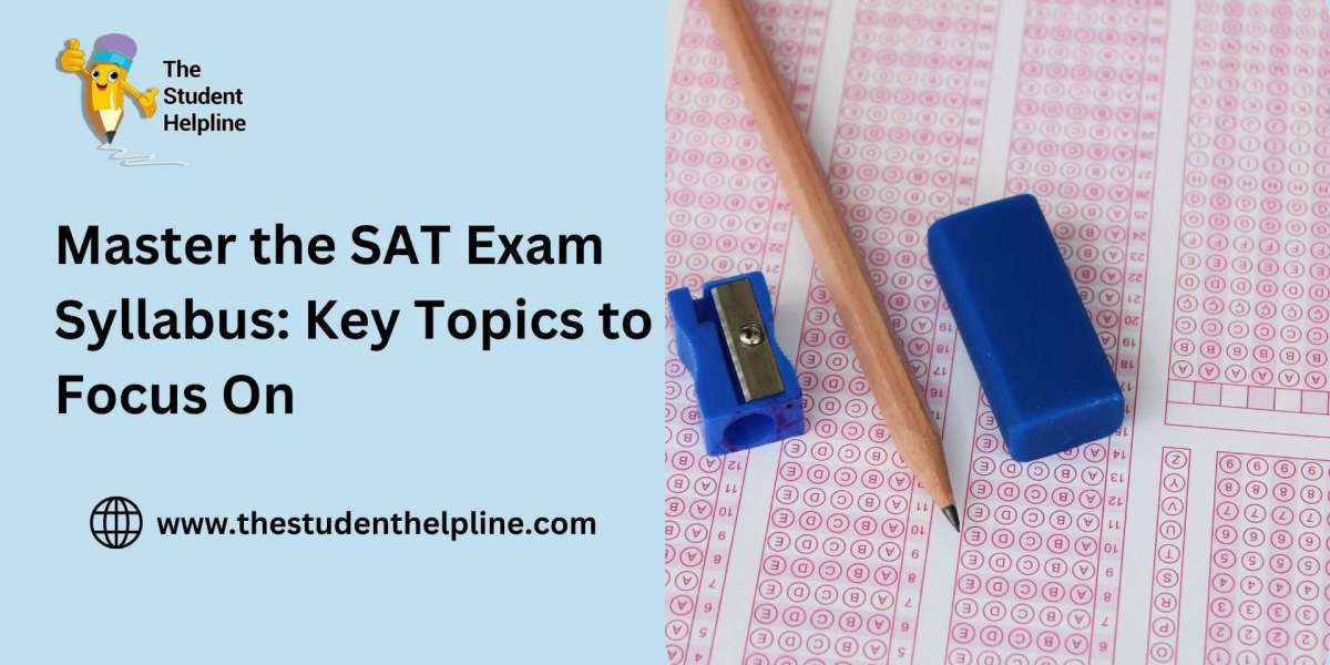 Master the SAT Exam Syllabus: Key Topics to Focus On