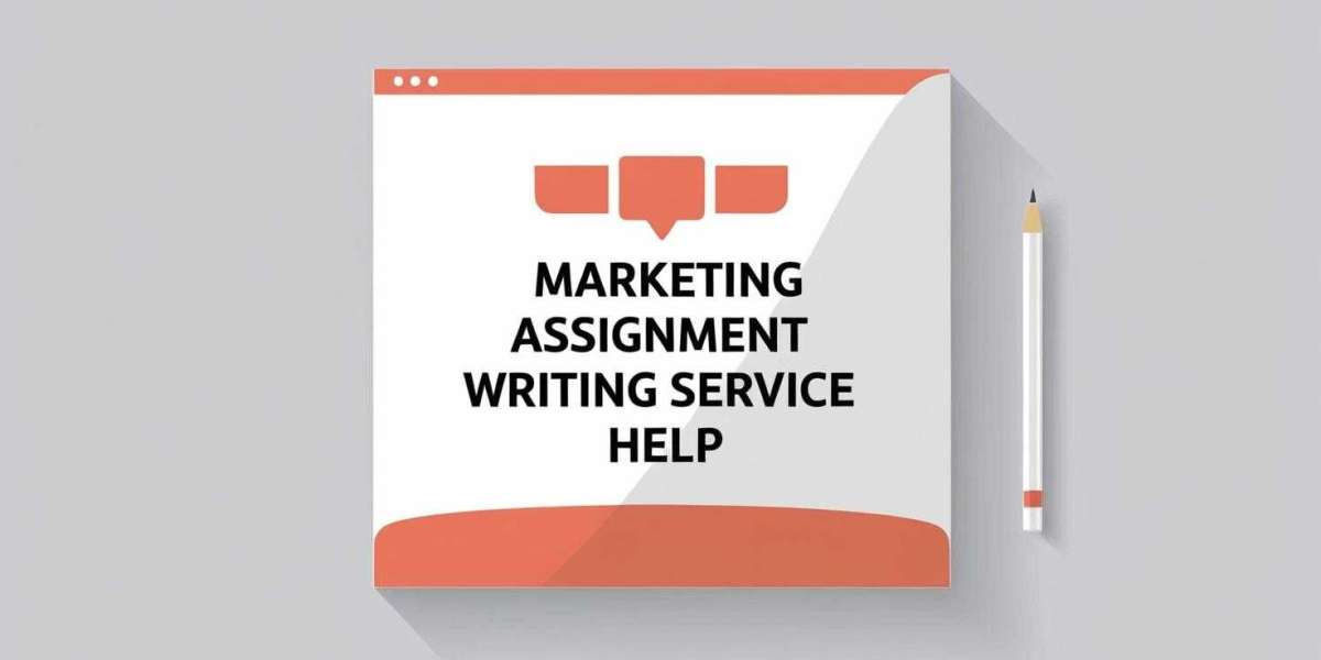 Your Complete Guide to Marketing Assignment Help Services in the UK