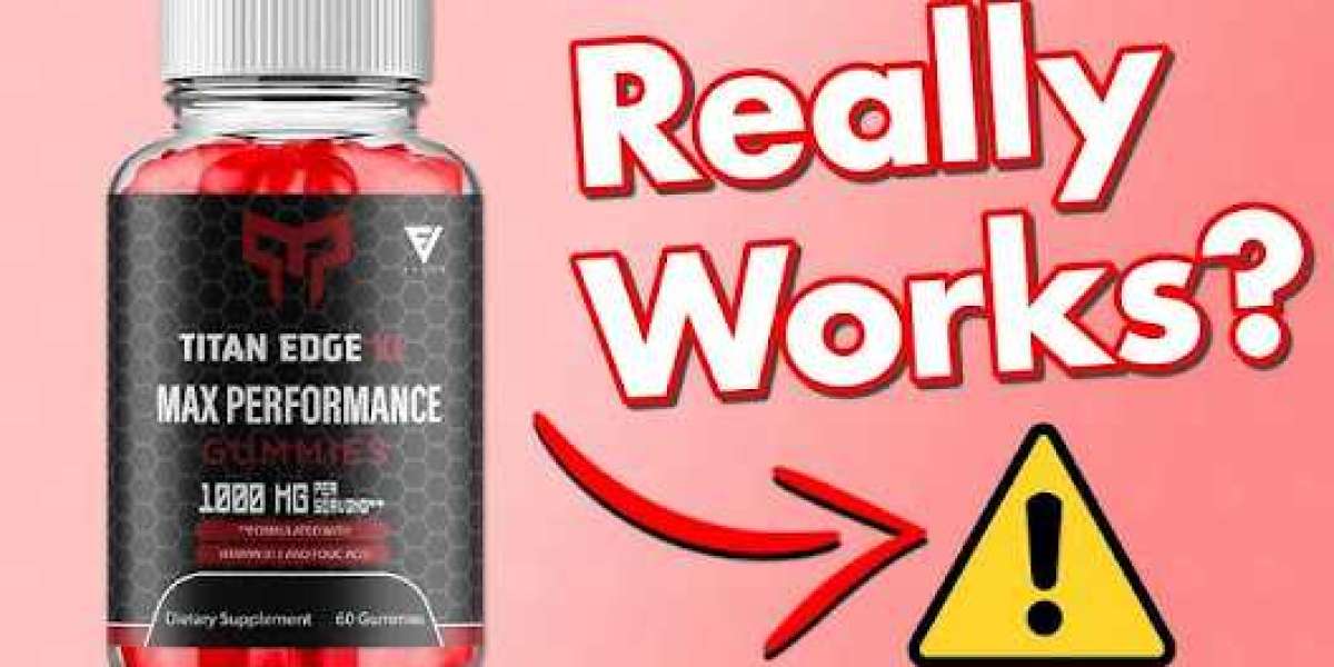 8 Most Well Guarded Secrets About Titan Edge Xl Gummies