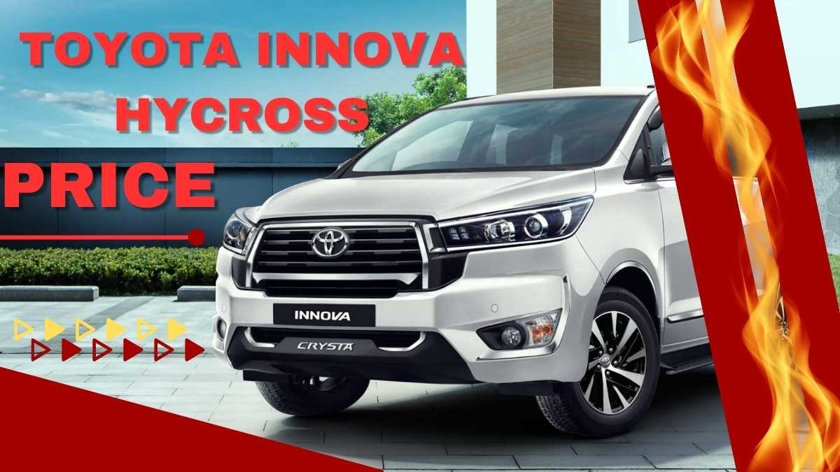 Toyota Innova Hycross Price, Spec, Mileage, Safety, & More