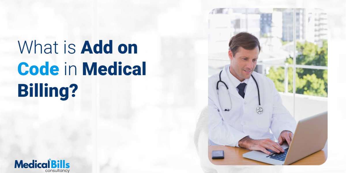 What Is Add-On Code in Medical Billing – MCB