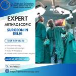 Best Arthroscopy Doctor in Delhi