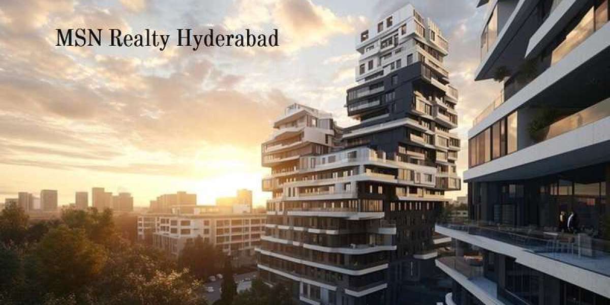 MSN Realty Hyderabad - Opulent Housing Development