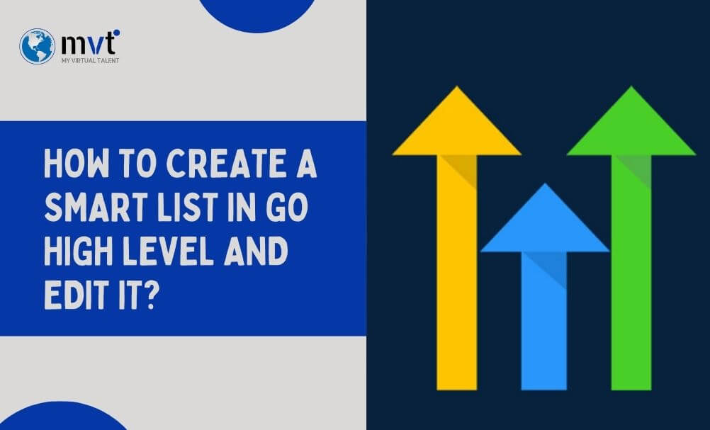 How to Create and Edit a Smart List in Go High Level