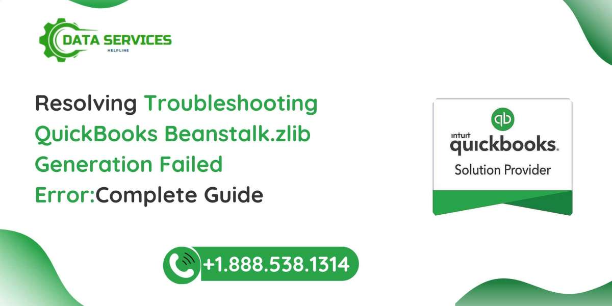 Troubleshooting QuickBooks Beanstalk.zlib Generation Failed Error