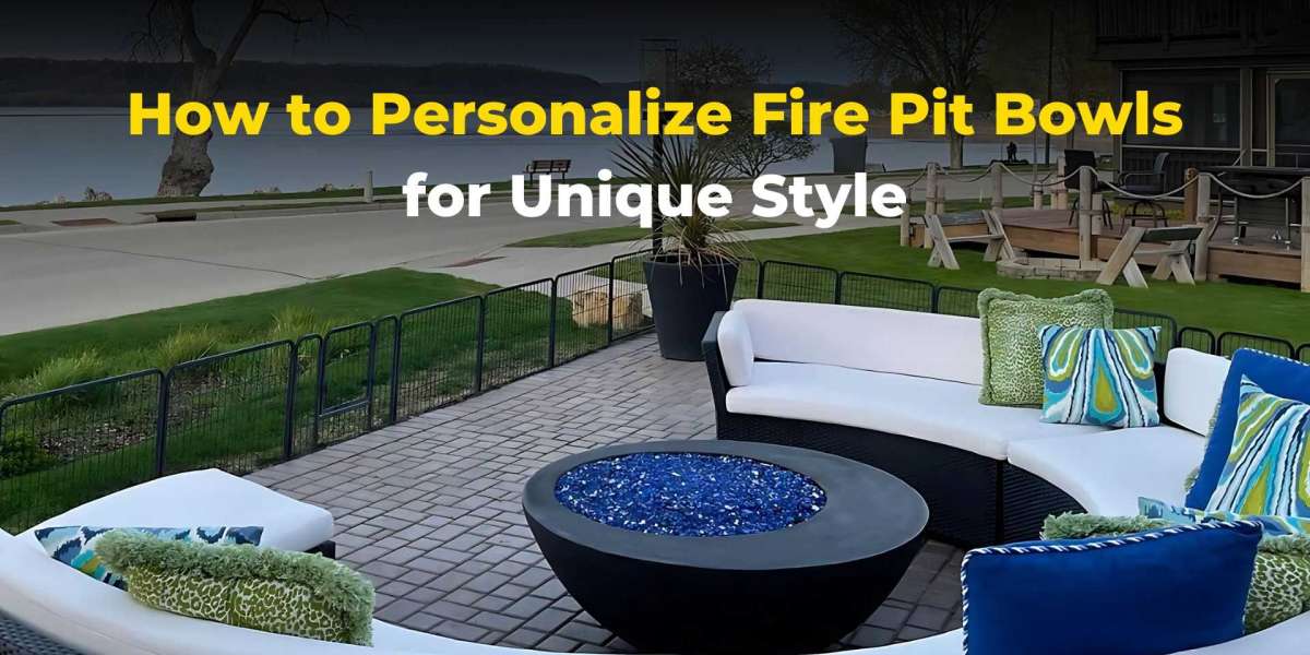 How to Personalize Fire Pit Bowls for Unique Style