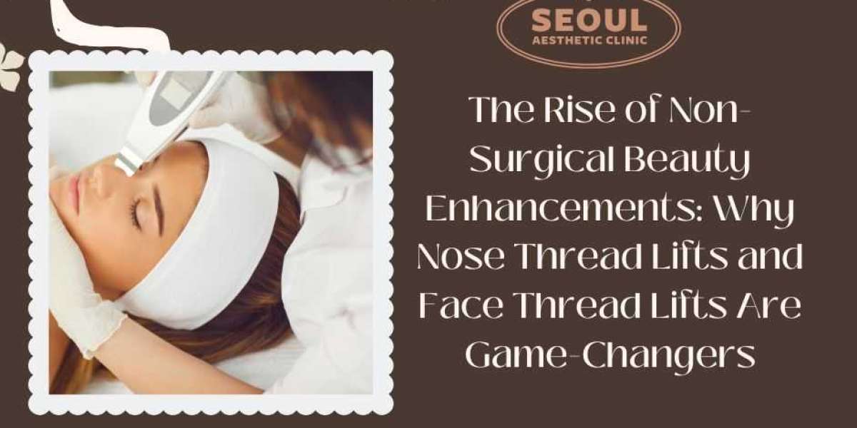 Thread Lifts: The Future of Non-Surgical Beauty — Seoul Aesthetic Clinic