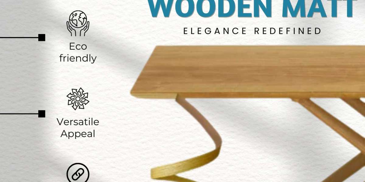 WOODEN MATT: A Perfect Blend of Durability, Elegance, and Sustainability