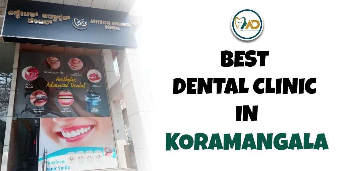 Visit the Best Dental Clinic in Koramangala for Expert Care