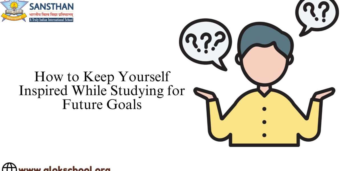 How to Keep Yourself Inspired While Studying for Future Goals