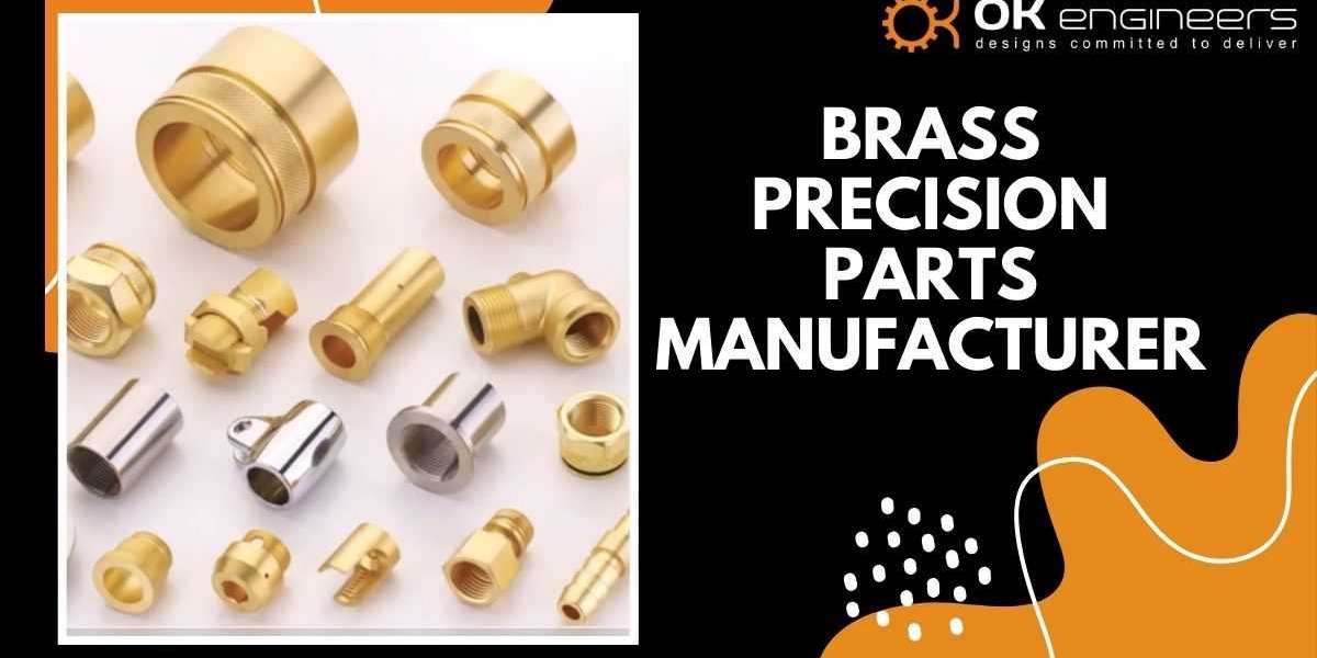 The Role of OK Engineers as a Leading Brass Precision Parts Manufacturer: Excellence