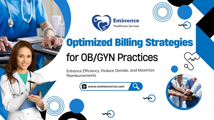 PPT - Streamline Revenue with Optimized Billing Strategies for OBGYN Practices PowerPoint Presentation - ID:14002027