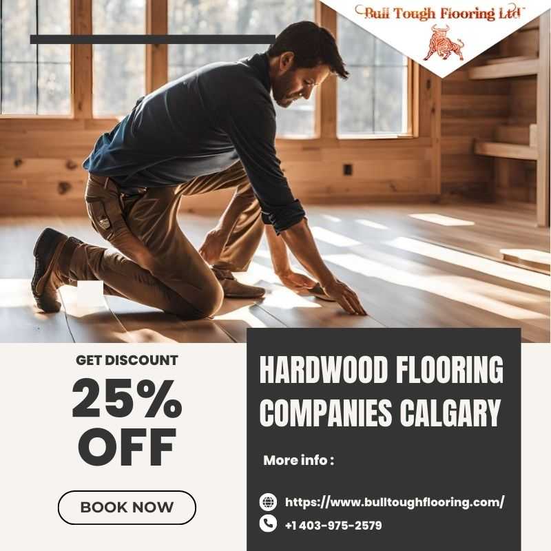 Professional Wood Floor Refinishing in Calgary – Bull Tough Flooring