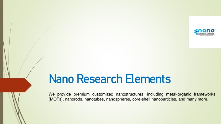 PPT - High-Quality Nano Research Elements for Advanced Applications PowerPoint Presentation - ID:13994997