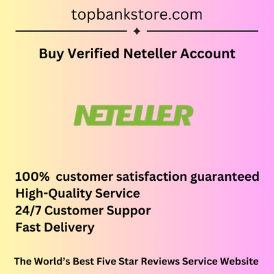 Buy Verified Neteller Account – Fast & Secure Service