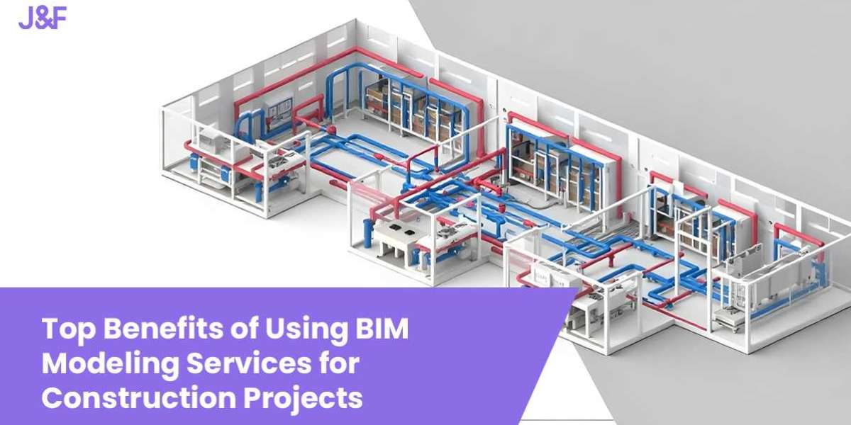 Top Benefits of Using BIM Modeling Services for Construction Projects