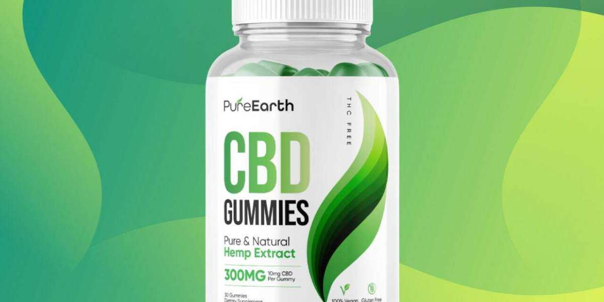 Pure Earth CBD Gummies Price For Sale -  Latest Reviews & Website