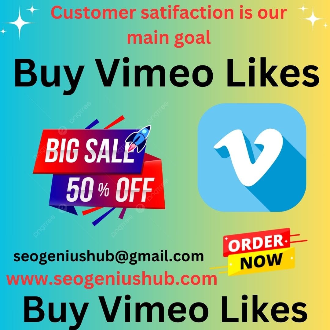 Buy Vimeo Likes - Boost Your Video Engagement and Popularity