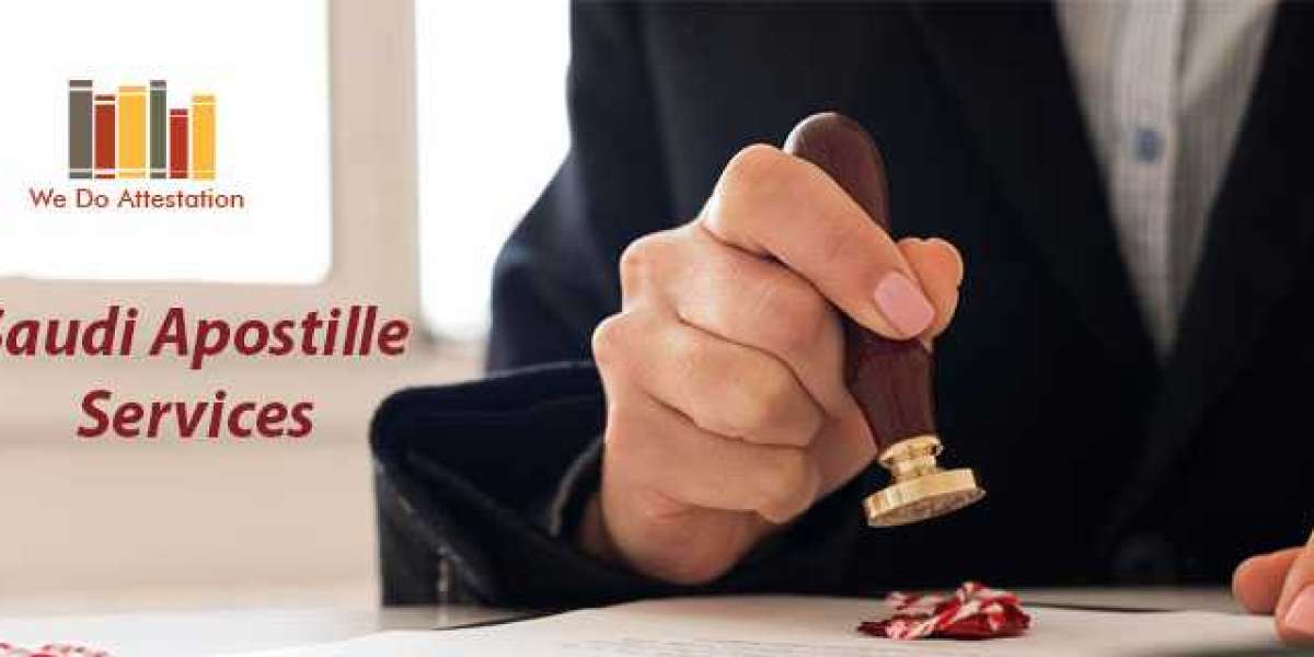 Our Saudi Apostille Services: Fast, Reliable, and Hassle-Free