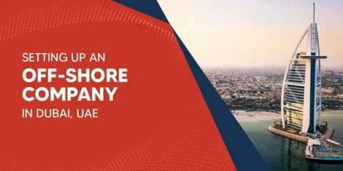 Why Offshore Company Formation in Dubai is a Smart Business Move