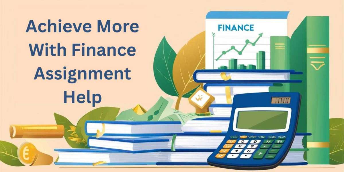 Achieve More With Finance Assignment Help