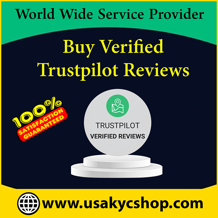 Buy Verified Trustpilot Reviews - UsaKycShop
