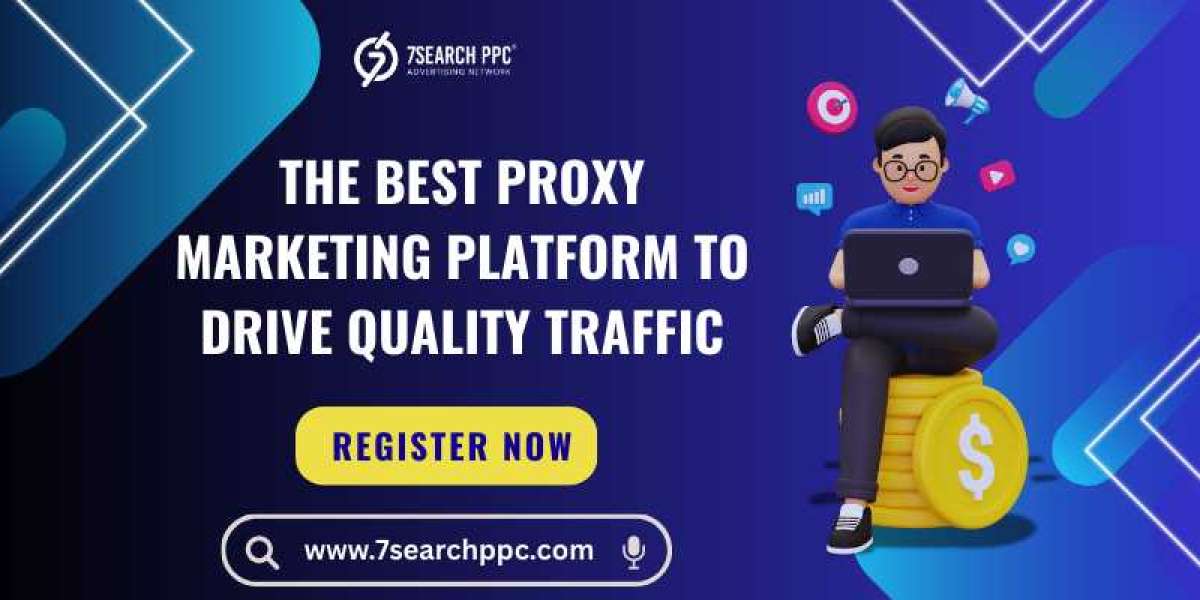 Top Proxy Marketing Platforms to Boost Your Traffic on a Budget