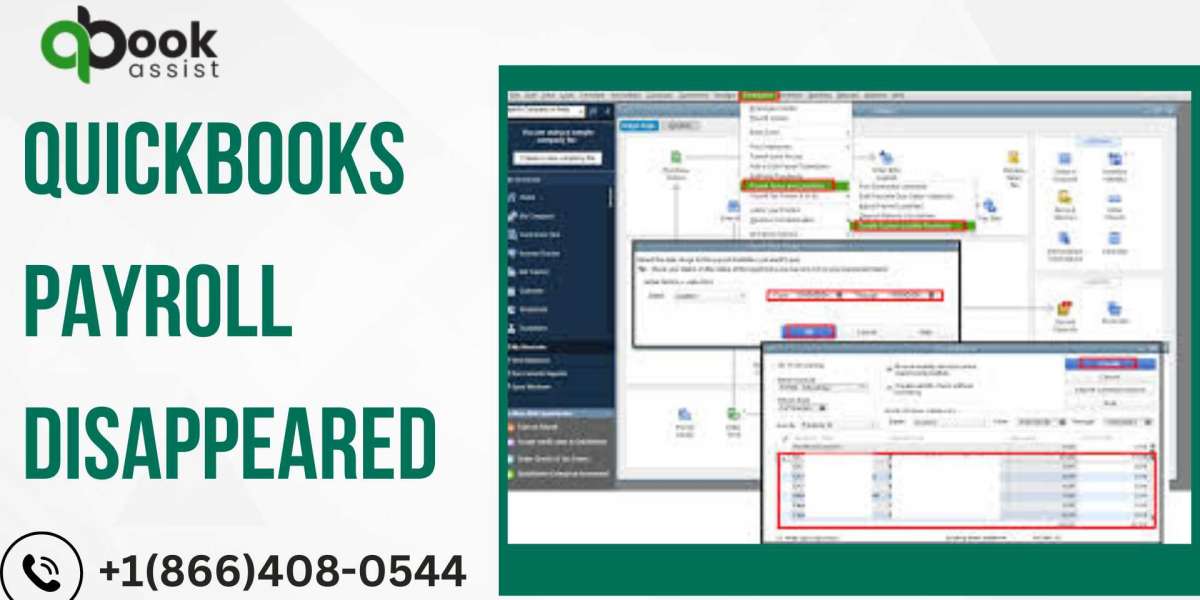QuickBooks Payroll Disappeared: Causes, Fixes, and Expert Help