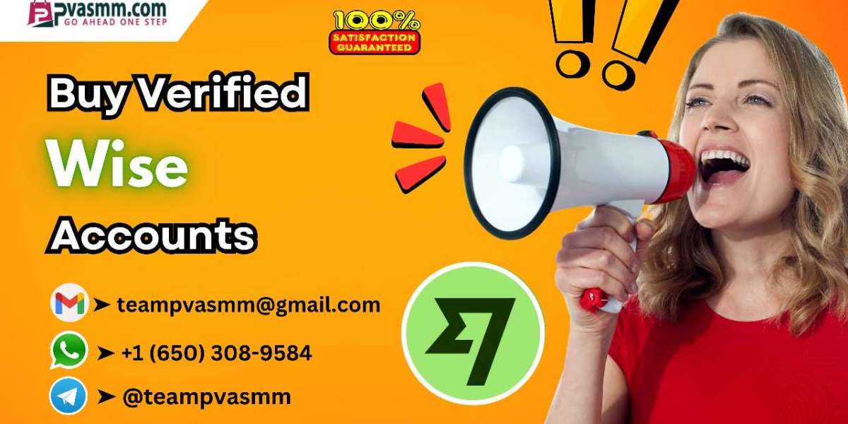 Find A Quick Way To Buy Verified Wise Accounts in 2025